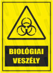  Biológiai veszély ISO piktogram+felirat tábla matrica : Tábla-matrica mérete - 350 x 500 mm, Tábla-matrica típusa - matrica