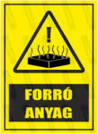  Forró anyag piktogram+felirat tábla matrica : Tábla-matrica mérete - 160 x 250 mm, Tábla-matrica típusa - 3mm pvc tábla
