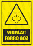  Vigyázz forró gőz piktogram+felirat tábla matrica : Tábla-matrica mérete - 350 x 500 mm, Tábla-matrica típusa - 3mm pvc tábla