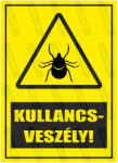 gigastore Kullancsveszély piktogram+felirat tábla vagy matrica : Tábla-matrica mérete - 350 x 500 mm, Tábla-matrica típusa - 3mm pvc tábla