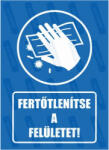  Fertőtlenítse a felületet piktogram+felirat tábla matrica : Tábla-matrica mérete - 160 x 250 mm, Tábla-matrica típusa - matrica