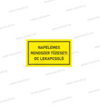  Napelemes rendszer tűzeseti DC lekapcsoló (Sárga) 100x60mm Öntapadó matrica