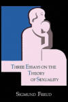 Martino Fine Books Three Essays on the Theory of Sexuality | Sigmund Freud