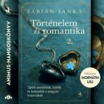  Történelem és romantika 2. [eHangoskönyv]