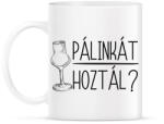 printfashion Pálinkát hoztál - Bögre - Fehér (17614065)