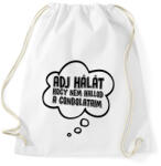 printfashion Adj hálát hogy nem hallod a gondolataim - Sportzsák, Tornazsák - Fehér (17653914)