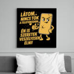 printfashion Nincs tok a telefonodon - Vászonkép - Fekete (17684381)