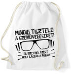 printfashion Mindig tiszteld a szemüvegeseket - fekete - Sportzsák, Tornazsák - Fehér (17680464)