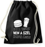 printfashion Ezt a testet nem a szél hordta össze - Sportzsák, Tornazsák - Fekete (17687665)