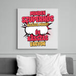 printfashion SZUPERHŐS KASSZÁS - Vászonkép - Fehér (17610027)