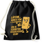 printfashion Nincs tok a telefonodon - Sportzsák, Tornazsák - Fekete (17684065)