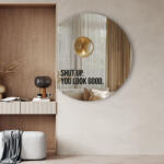 Artalo Tükör matrica S15 - Shut up. You look good