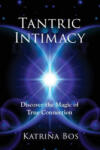 Katrina Bos Tantric Intimacy | KATRINA BOS