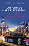 Booket Los chicos malos apuestan, las chicas listas ganan | CRISTINA PRADA