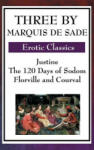 Wilder Publications Three by Marquis de Sade | Markýz de Sade - enbook - 74,83 лв