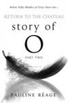 Transworld Publ. Ltd UK Story Of O Part Two: Return to the Chateau | Pauline Reage