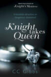 Quercus Publishing Knight Takes Queen | C. C. Gibbs