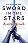 Oneworld Publications Sword in the Stars | Cori McCarthy, Amy Rose Capetta