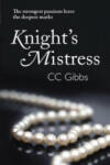 Quercus Publishing Knight's Mistress | CC Gibbs