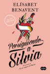 Suma Persiguiendo a Silvia | ELISABET BENAVENT