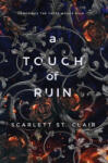 Sourcebooks, Inc Touch of Ruin | Scarlett St Clair
