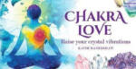 Rockpool pub Chakra Love: Raise Your Crystal Vibrations | Katie Manekshaw