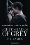 Goldmann Fifty Shades of Grey - Geheimes Verlangen | E. L. James