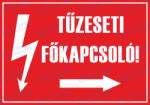  Tűzeseti főkapcsoló jobbra tábla matrica : Tábla-matrica mérete - 150 x 150 mm, Tábla-matrica típusa - matrica