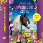  Napsugár lovasklub 3. - Gréti és a morcos póni [eHangoskönyv]