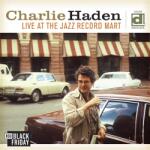 Haden, Charlie Live At the Jazz Record Mart