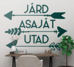 Stickify Járd a saját utad falmatrica