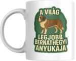 A világ legjobb bernáthegyi anyukája bögre (a_vilag_legjobb_bernathegyi_anyukaja_bogre)