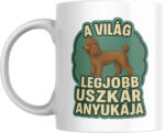  A világ legjobb uszkár anyukája bögre (a_vilag_legjobb_uszkar_anyukaja_bogre)