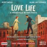 Orchestra and Chorus O Kurt Weill: Love Life