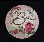  Rózsás " Believe" Hűtőmágnes - Kerámia - 7, 2 cm (639367)