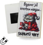 Corolla Exp-Imp. Kft Nyomtatott dekorkarton - Morcos macska "Egyszer. . " hűtőmágnes