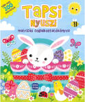 Móra Könyvkiadó Móra: Tapsi Nyuszi matricás foglalkoztatókönyve
