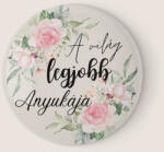 csucsajandek Hűtőmágnes - Anya (CSW11123476)