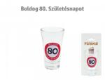 CQ Kft Pálinkás pohár Boldog 80. Születésnapot 9cm (4820226)