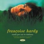 Françoise Hardy - Canta Per Voi In Italiano (Reissue) (2 LP) (0198029087017)
