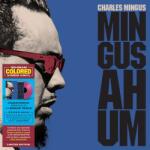 Mingus, Charles Mingus Ah Hum - facethemusic - 8 390 Ft