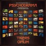 Tigers On Opium Psychodrama - facethemusic - 8 890 Ft