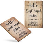  Nyomtatott dekorkarton - Hello, érezd magad otthon. . hűtőmágnes