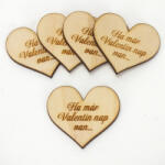  Natúr fa - Szív "Ha már Valentin nap van. . . " 5db/csomag - papelito