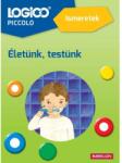 Tessloff-Babilon Logico Piccolo: Viața, corpul nostru - limba maghiară (5410a)