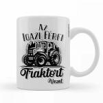 Nevesajándék Vicces Bögre - Kávés Bögre - Az igazi férfi traktort vezet (BX006)