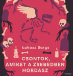  Csontok, amiket a zsebedben hordasz [eHangoskönyv]
