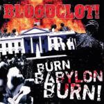 BLOODCLOT Burn Babylon Burn (Red Vinyl)