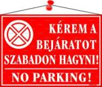  Információs tábla, 35x25 cm, Kérem a bejáratot szabadon hagyni! , piros