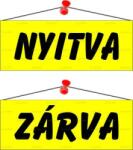  Információs tábla, 22x8, 5 cm, kétoldalas, Nyitva/Zárva, sárga